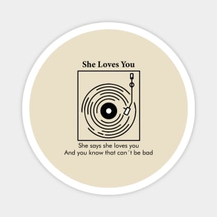 She Loves You (The Beatles) Magnet